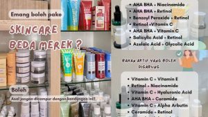 Bahaya Menggabungkan Skincare Beda Merek Untuk Skin Barrier